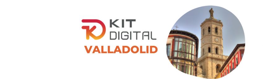 Programa Kit Digital en Valladolid