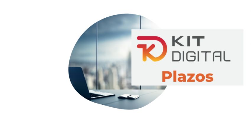 Kit Digital plazos para pedir la ayuda